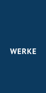 WERKE